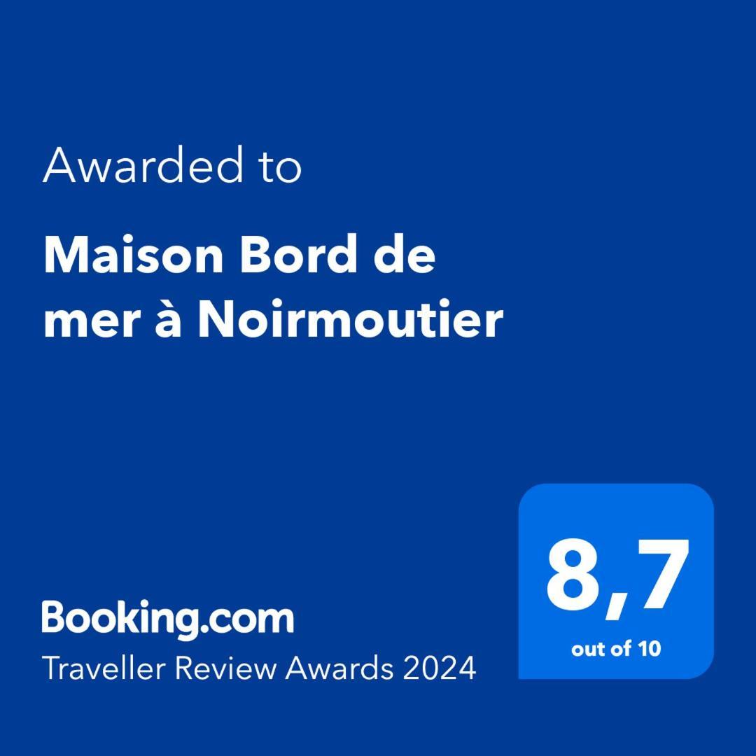 Maison Bord De Mer A Noirmoutier Barbâtre Εξωτερικό φωτογραφία